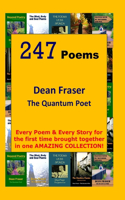 247 Poems: Every Poem & Every Story for the first time brought together in one AMAZING COLLECTION!
