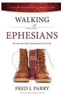 Walking With Ephesians