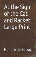 At the Sign of the Cat and Racket