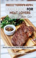 The Mediterranean Cookbook for Meat Lovers