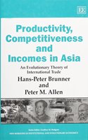 Productivity, Competitiveness and Incomes in Asia