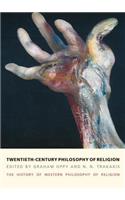 Twentieth-Century Philosophy of Religion