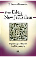 From Eden to the New Jerusalem