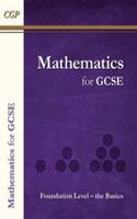 Maths for GCSE, Foundation Level - The Basics