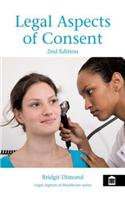 Legal Aspects of Consent 2nd Edition