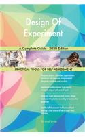 Design Of Experiment A Complete Guide - 2020 Edition