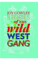 Stories of the Wild West Gang