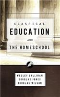 Classical Education and the Homeschool