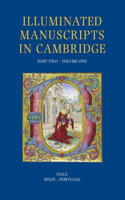 Illuminated Manuscripts in Cambridge, Part Two 2 Volume Set