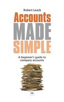 Accounts Made Simple: A Beginner's Guide to Company Accounts