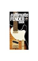 The Ultimate Fender Book