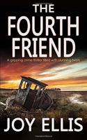 FOURTH FRIEND a gripping crime thriller full of stunning twists