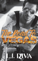 The Road To Vegas