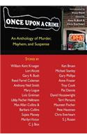 Once Upon a Crime: An Anthology of Murder, Mayhem and Suspense