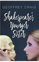 Shakespeare's Younger Sister