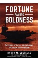 Fortune Favors Boldness