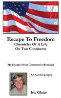 Escape To Freedom
