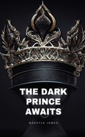 dark prince awaits