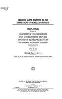 Criminal aliens released by the Department of Homeland Security
