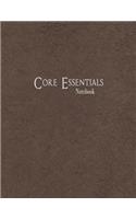 Core Essentials Notebook