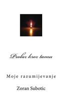 Prolaz Kroz Tamu