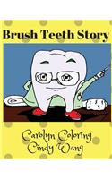 Brush Teeth Story
