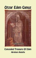 Otzar Eden Ganuz - Concealed Treasure of Eden - Tome 2 of 4