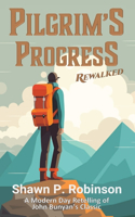 Pilgrim's Progress Rewalked
