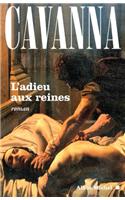 Adieu Aux Reines (L')