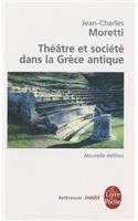 Théâtre Et Société Dans La Grèce Antique