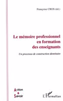 Le memoire professionnel en formation des enseignants