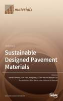 Sustainable Designed Pavement Materials