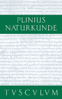 Naturkunde / Naturalis historia libri XXXVII, Buch XVIII, Botanik