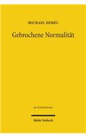 Gebrochene Normalität