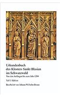 Urkundenbuch Des Klosters Sankt Blasien Im Schwarzwald - Von Den Anfangen Bis Zum Jahr 1299, Mit 1 CD-ROM: Teil I Edition, Teil II Einfuhrung, Verzeichnisse, Register