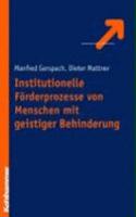 Institutionelle Forderungsprozesse Von Menschen Mit Geistiger Behinderung