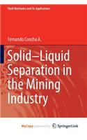 Solid-Liquid Separation in the Mining Industry