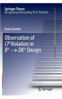 Observation of CP Violation in B± → DK± Decays: (Springer Theses)