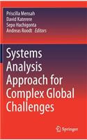 Systems Analysis Approach for Complex Global Challenges