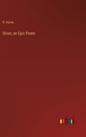 Orion, an Epic Poem