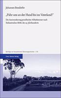 Fuhr Uns an Der Hand Bis Ins Vaterland!: Die Auswanderung Preussischer Altlutheraner Nach Sudaustralien Mitte Des 19. Jahrhunderts