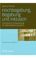 Hochbegabung, Begabung und Inklusion