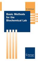 Basic Methods for the Biochemical Lab