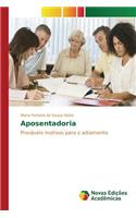 Aposentadoria: (Portuguese)