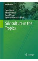 Silviculture in the Tropics