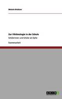 Zur Viktimologie in der Schule
