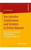 Von hybriden Schülerinnen und Schülern in Dritten Räumen