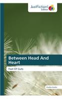 Between Head And Heart