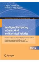 Intelligent Computing in Smart Grid and Electrical Vehicles