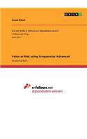 Value at Risk using Frequencies Advanced
